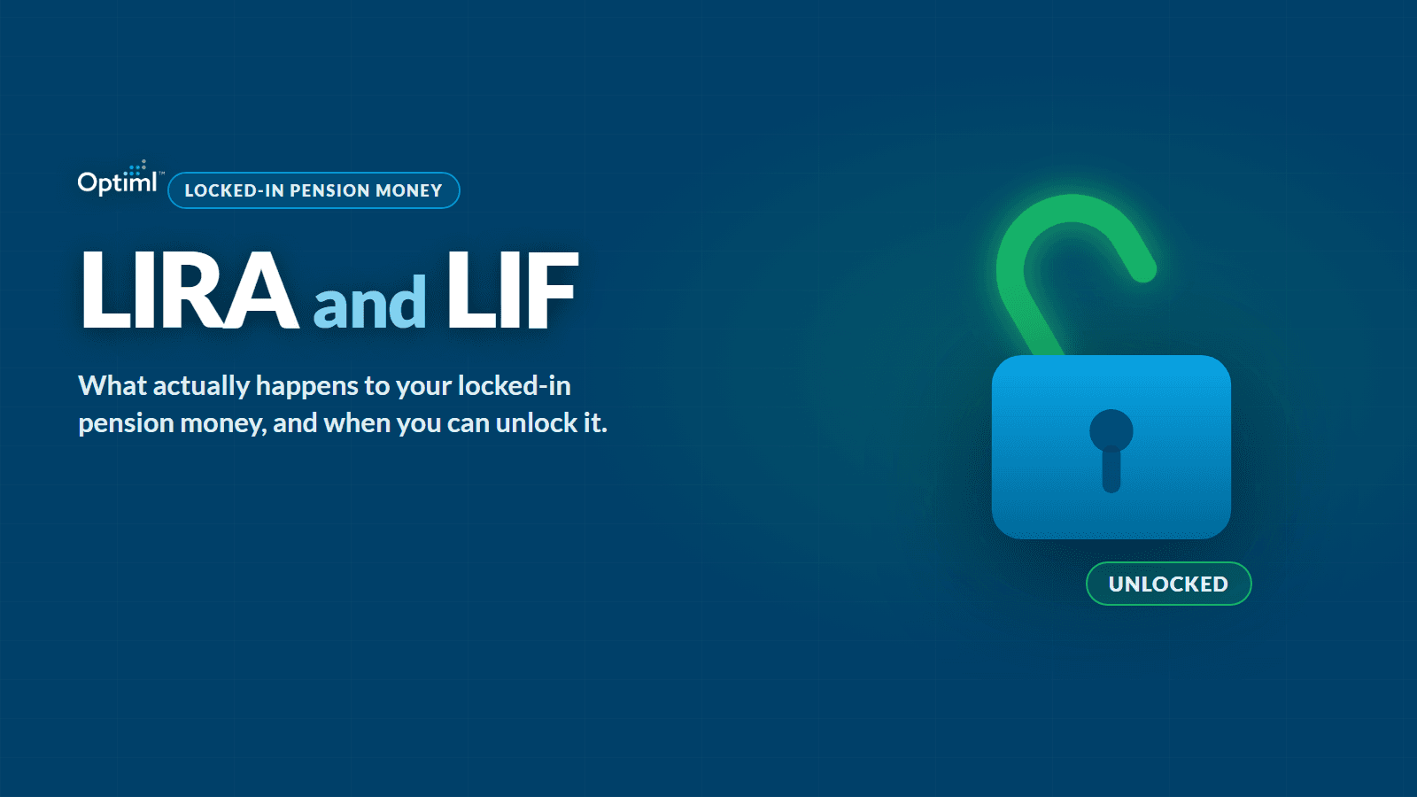 LIRA and LIF Rules Explained: What Actually Happens to Your Locked-In Pension Money